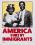 Poster Alliance SF's America Built by Immigrants